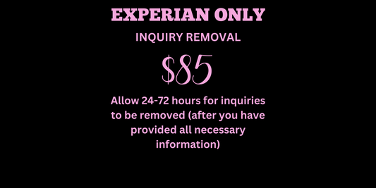 EXPERIAN ONLY INQUIRY REMOVAL